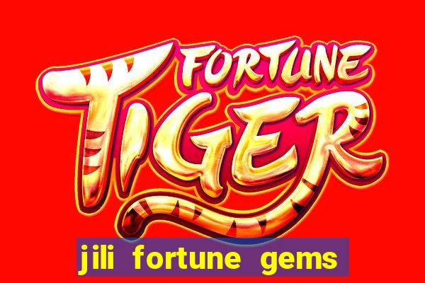 jili fortune gems 2 demo